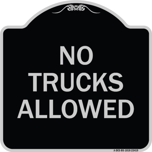 Signmission Parking Lot No Trucks Allowed Heavy-Gauge Aluminum Architectural Sign, 18" x 18", BS-1818-23419 A-DES-BS-1818-23419 - main